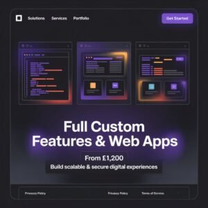 🟣 Full Custom Features & Web Apps